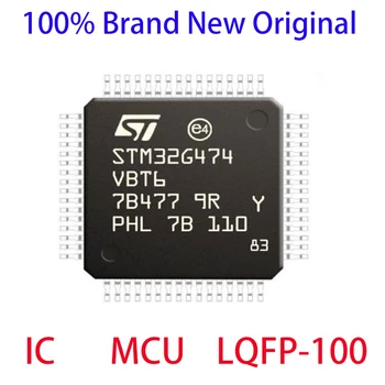 STM32G474VBT6 STM STM32G STM32G474 STM32G474VB STM32G474VBT 100% Абсолютно Новый Оригинальный IC MCU LQFP-100