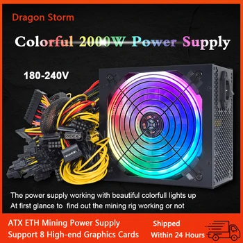 ATX 2000w ETC RVN Источник Питания для майнинга BTC Miner Красочная Поддержка 8 Видеокарт высокого класса GPU Для ПК PSU 180-240 В