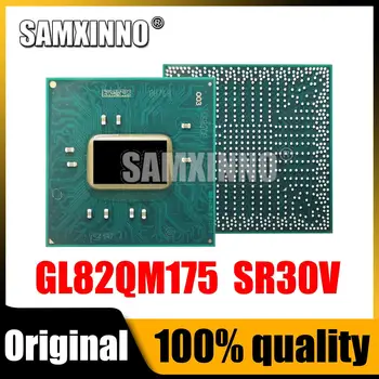100% Новый чипсет GL82QM175 SR30V BGA